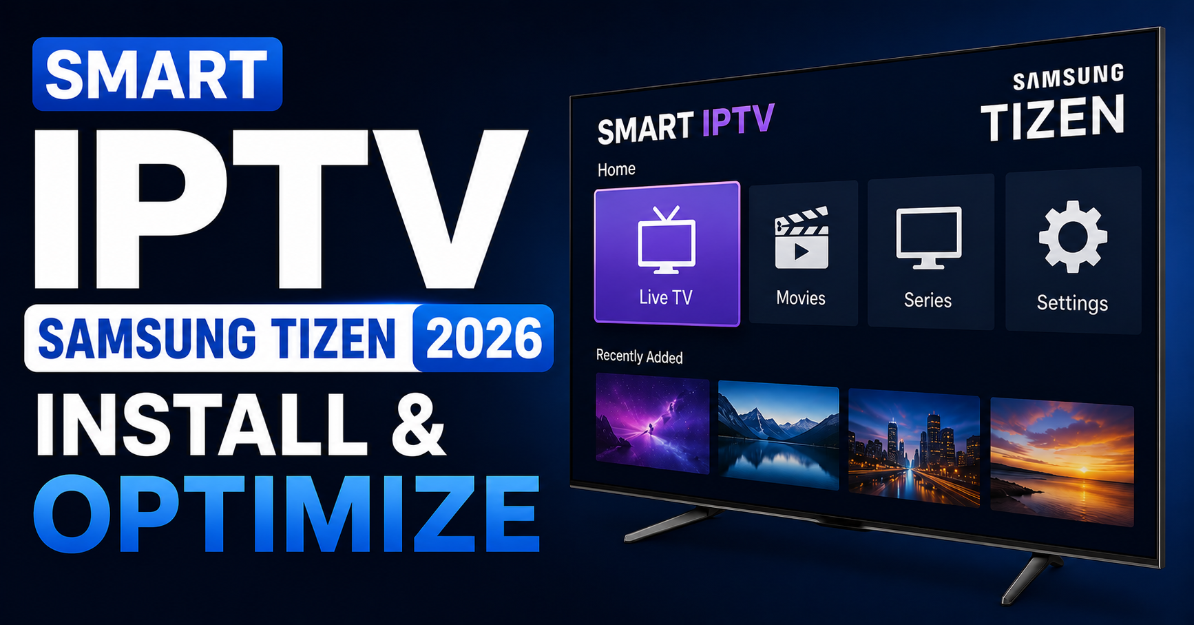 Smart IPTV Samsung Tizen