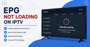 EPG Not Loading on IPTV